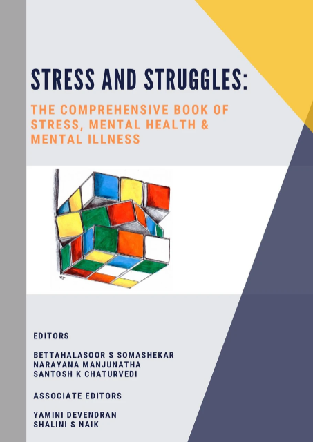 Stress and Struggles: The Comprehensive book of Stress, Mental health and Mental Illness
